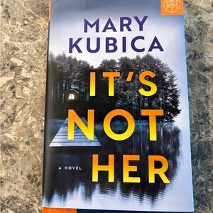 Mary Kubica 'It's Not Her' Hardcover Book